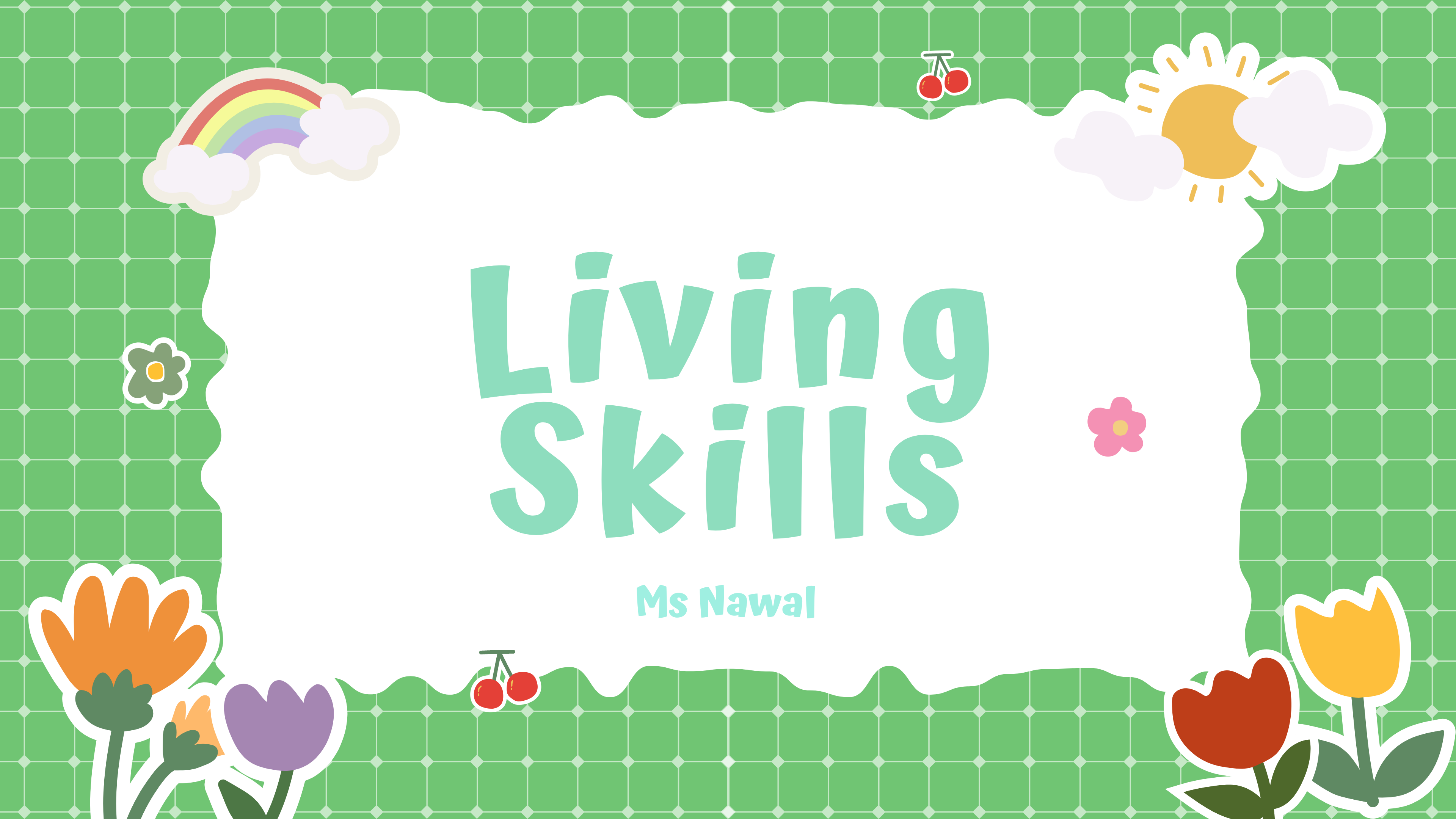 Living Skills Nursery 2023/24