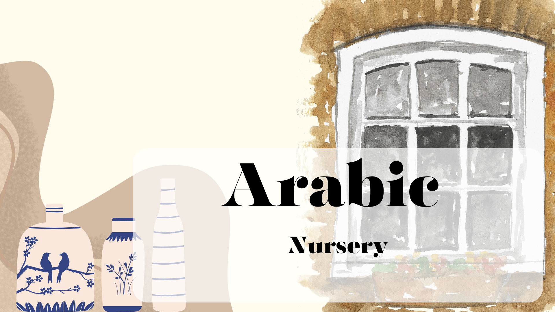 Arabic Nursery 2023 - 2024