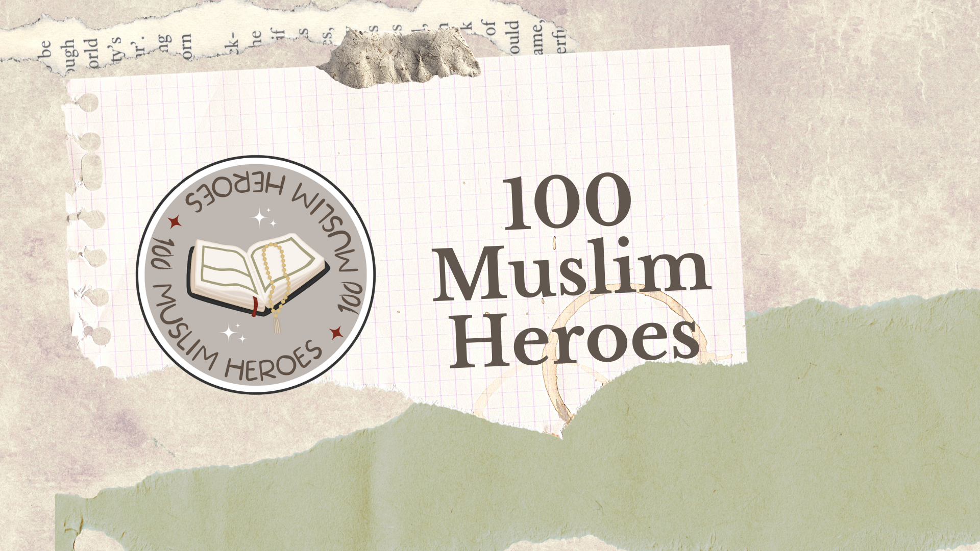 Grade 3 100 Muslim Heroes (Ms Nia)